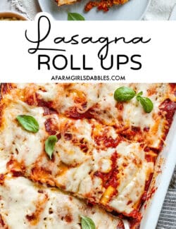 Pinterest image for lasagna roll ups