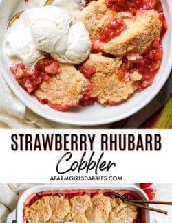 Pinterest image for Strawberry Rhubarb Cobbler recipe